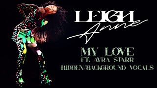 Leigh-Anne: My Love (feat. Ayra Starr) [Hidden Background Vocals]