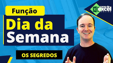 Dia da Semana | Segredos da Função Dia da Semana no Excel