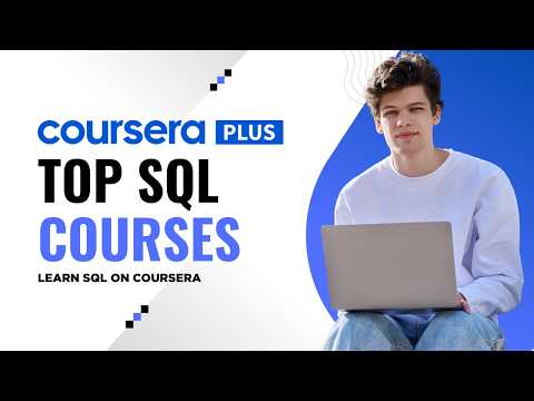 Learn SQL on Coursera | Best SQL Courses Ranked for 2026