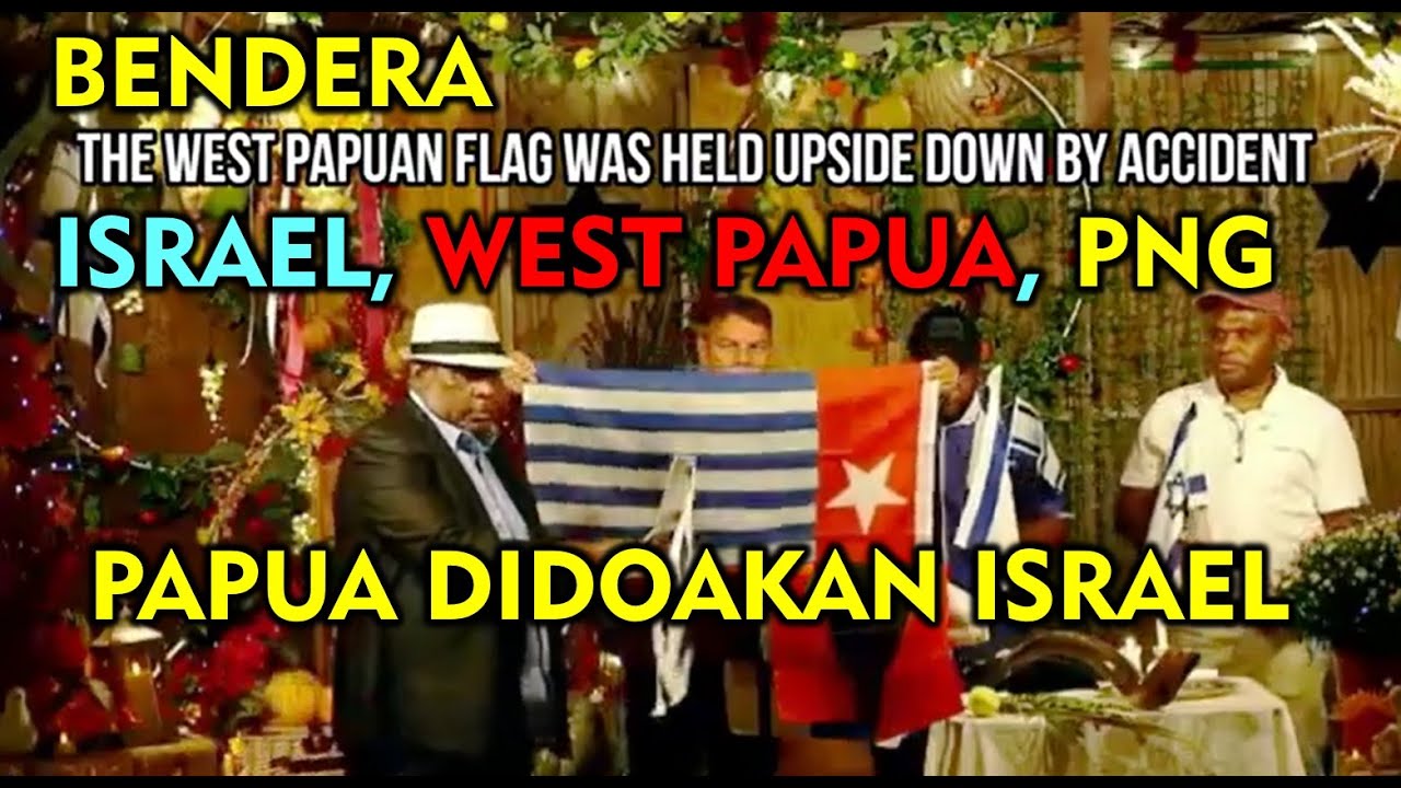 BENDERA PAPUA, ISRAEL & PAPUA NUGINI DI ACARA AGAMA ISRAEL #westpapua #papua #israel