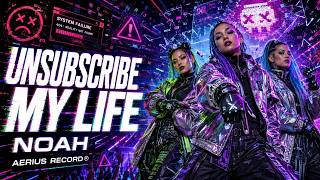 NOAH x IVORYx PLUCKY x SARAH J.(UK) UNSUBSCRIBE MY LIFE  #MelodicHardRave #HardRave #RaveMusic