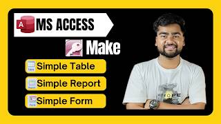Create Simple Table , Report , Form in Ms Access |