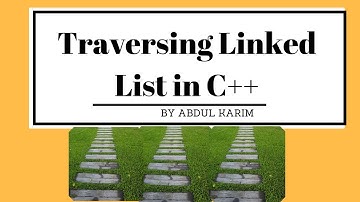 Traversing In Linked List  in c++  lecture 10 hindi urdu