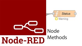 Learn how to Use Node Red Function Methods: A Step-by-Step Guide