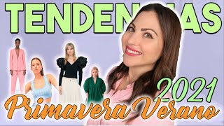 20 TENDENCIAS PRIMAVERA-VERANO 2021 ¿Qué se va a LLEVAR? | Carla Wonderland