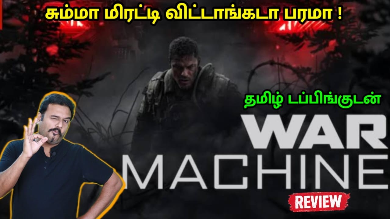 War Machine New Tamil Dubbed Movie Review by Filmi craft Arun | Alan Ritchson | Dennis Quaid