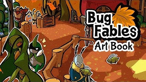 Bug Fables: The Everlasting Sapling (Part 4)