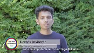 Ambassador Expo Milano 2015 Deepak Ravindran
