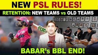 New Teams Push Rule Changes In Psl 2026 Retention Vs Auction Bbl Ends For Babar Azam?