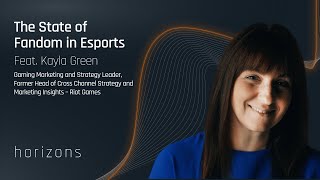 The State of Fandom in eSports - Part 1 | Horizons by Compass