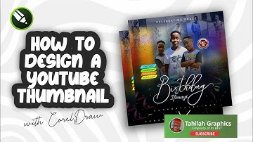 How to design an Eye-Catching YouTube Thumbnail in CorelDRAW