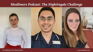 Meallmore Podcast: The Nightingale Challenge