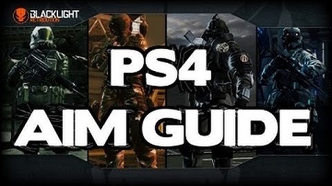 ◀PS4 Blacklight Retribution | Aim+Sensitivity Guide