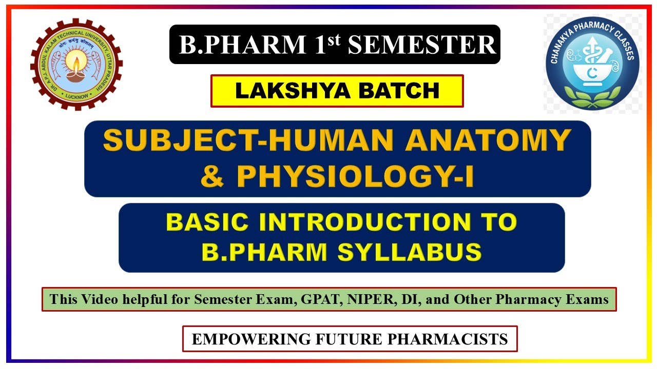🔥 B.Pharm 1st Semester Full Syllabus Explained | Human Anatomy ...