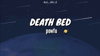 Powfu - death bed (coffee for your head) (unofficial lyrics) ft beabadoobe