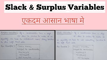 Slack Variables| Surplus Variables| Definition Of Slack & Surplus Variables| In Hindi| LPP