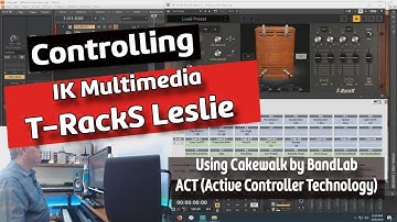 Using ACT (Cakewalk by BandLab) To Control IK Multimedia