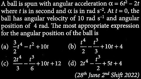 A ball is spun with angular acceleration alpha = 6t ^ 2 - 2t where t is in second and RT DTS 21 Q6