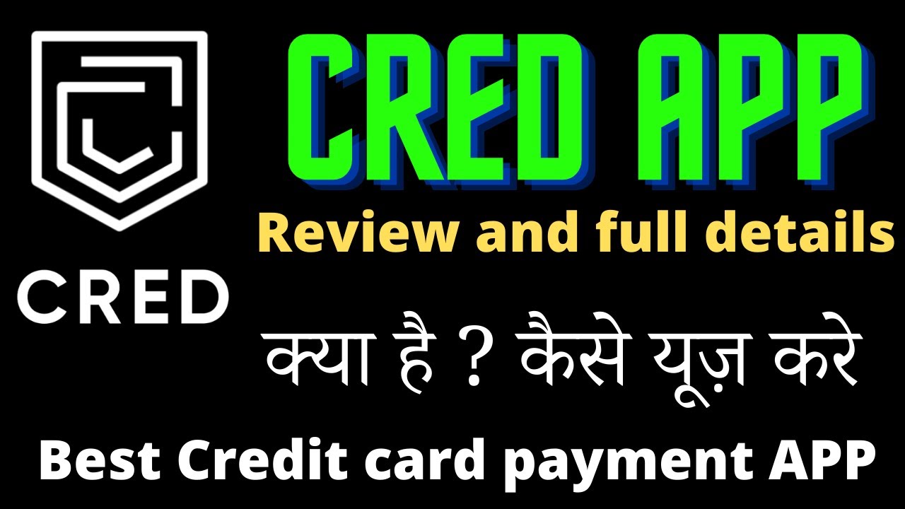 Cred App use kaise kare - Cred App Review in Hindi | Cred App Full Details 2021 Cashback