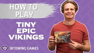 How to Play Tiny Epic Vikings