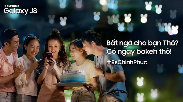 Samsung Galaxy J8 | Jun Vũ bật mí: Bokeh hết ý, bè bạn mê ly