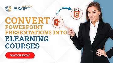 Convert PowerPoint Presentations Into eLearning Courses