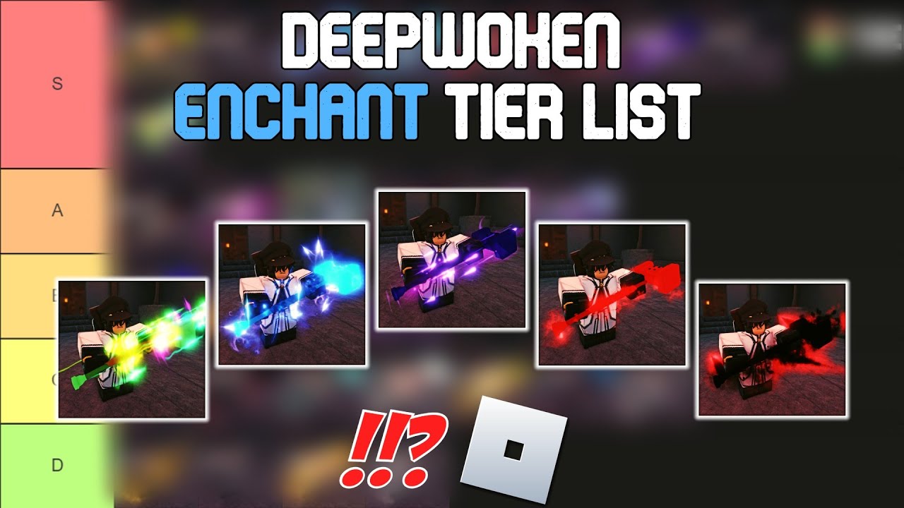 Deepwoken Enchant Tier List YouTube