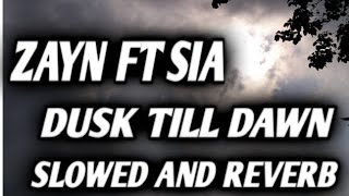 Zayn - Dusk till dawn ft Sia \/\/ Slowed and reverb lyrical edited Video\/\/