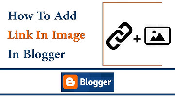 How To Add Link Image In Blogger Blog | Tech Orbis