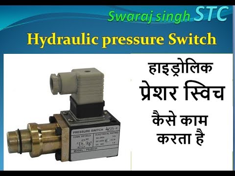 Hydraulic Pressure switch working principle! Hyd. Pressure switch In