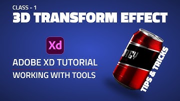 3D Transform Effect | Adobe XD Tutorial | Tips and Tricks - Class 1 | UI/UX Design Tutorial