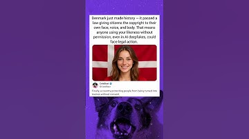 Denmark just made history - it passed a law giving citizens the copyright to their own face, voice