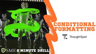 ThoughtSpot Conditional Formatting