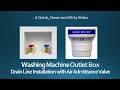 Washing Machine Outlet Box Plumbing Instructional Video