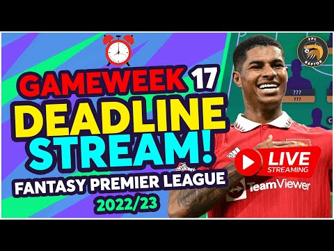 FPL GAMEWEEK 17 DEADLINE STREAM | BOXING DAY DEADLINE! | Fantasy Premier League Tips 2022/23