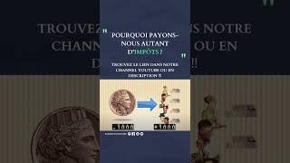 Pourquoi Payons-Nous Autant Dimpôts ?