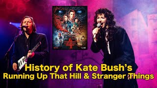 History of Kate Bush's Running Up That Hill & Stranger Things