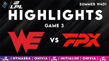 WE vs FPX Highlights Game 3 — LPL 2025 Split 3 — Team WE vs FunPlus Phoenix