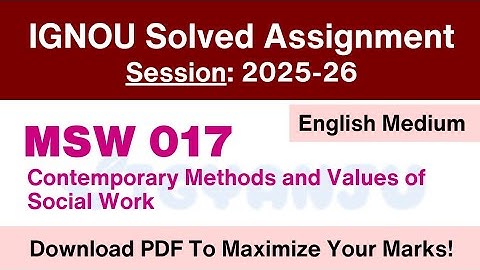 IGNOU MSW 017 Solved Assignment 2025-26 Pdf Download | IGNOU MSW Solved Assignment 2025-26