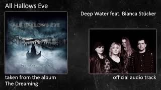 All Hallows Eve - The Dreaming (Album) - 03 - Deep Water feat. Bianca Stuecker