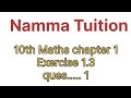 10th Maths Exercise 1.3 .... 1st sum