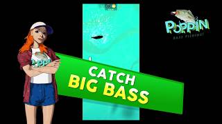 Poppin Bass Fishing Game Trailer - Free Fishing Game - Catch Big Bass - Use GPS at Real Water! screenshot 1