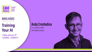 Bonus Huddle: Training Your AI
