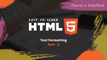 HTML Basic Course for Beginners - Text Formatting Part  2