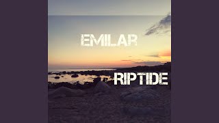 Video thumbnail of "Emilar - Riptide (Instrumental)"