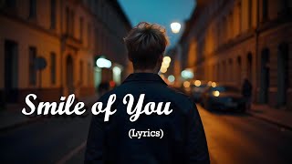 M2Clouds - Smile Of You Official Lyrics