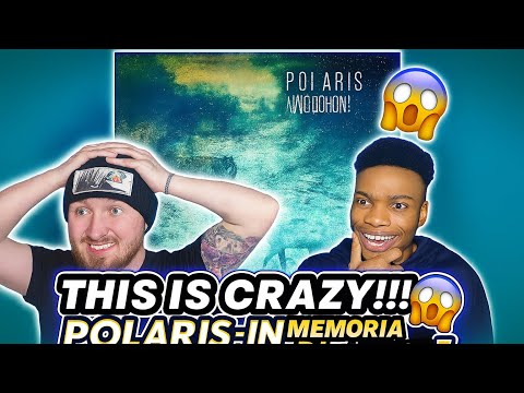 Polaris - IN MEMORIA DI | FIRST TIME REACTION