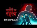 Official trailer | ep4 | Jallad ka rahasya | horror animation hindi | indian animation