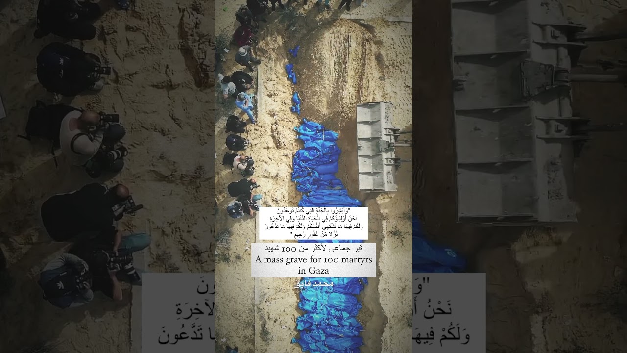 A mass grave of more than 100 martyrs buried in Gaza