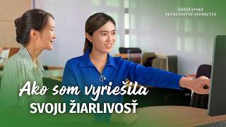 Kresťanské skúsenostné svedectvá, ep. 374: Ako som vyriešila svoju žiarlivosť